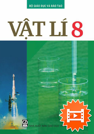 Vật Lí 8 (NXB Giáo Dục 2016) - Vũ Quang, 106 Trang
