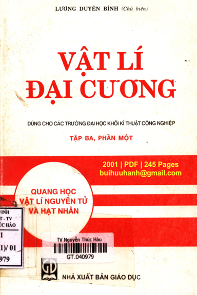 Vật Lí Đại Cương Tập 3-Phần 1 (NXB Giáo Dục 2001) - Lương Duyên Bình, 245 Trang