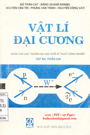 Vật Lí Đại Cương Tập 3-Phần 2 (NXB Giáo Dục 2009) - Đỗ Trần Cát, 297 Trang