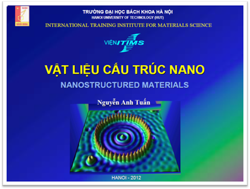 Vật Liệu Cấu Trúc Nano - Pgs. Ts. Nguyễn Anh Tuấn, 149 Trang