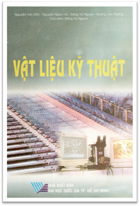 Vật Liệu Kỹ Thuật (NXB Đại Học Quốc Gia 2012) - Đặng Vũ Ngoạn, 338 Trang