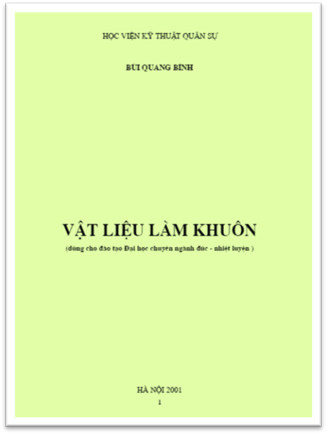 Vật Liệu Làm Khuôn (NXB Hà Nội 2001) - Bùi Quang Bính, 129 Trang