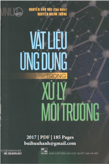 Vật Liệu Ứng Dụng Trong Xử Lý Môi Trường (NXB Đại Học Quốc Gia 2017) - Nguyễn Văn Nội, 185 Trang
