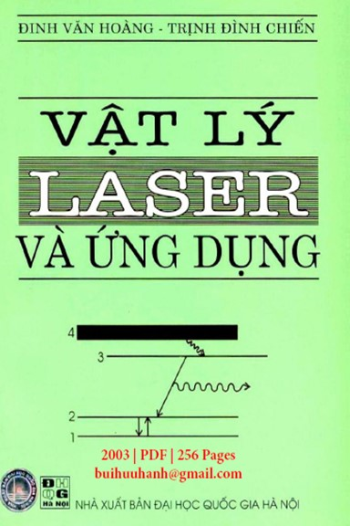 Vật Lý Laser Và Ứng Dụng (NXB Đại Học Quốc Gia 2003) - Đinh Văn Hoàng, 256 Trang