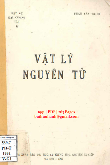 Vật Lý Nguyên Tử (NXB Đại Học Và Trung Học Chuyên Nghiệp 1991) - Phan Văn Thích, 259 Trang