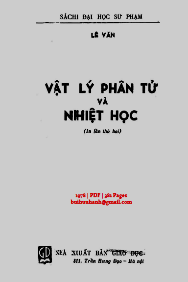Vật Lý Phân Tử Và Nhiệt Học (NXB Giáo Dục 1978) - Lê Văn, 381 Trang