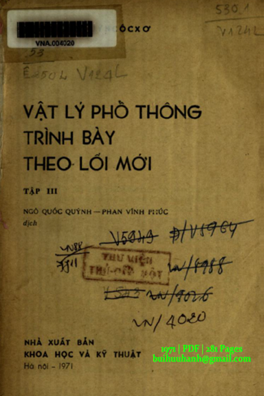 Vật Lý Phổ Thông Trình Bày Theo Lối Mới Tập 3 (NXB Khoa Học Kỹ Thuật 1971) - U. Uyncôcxơ, 281 Trang
