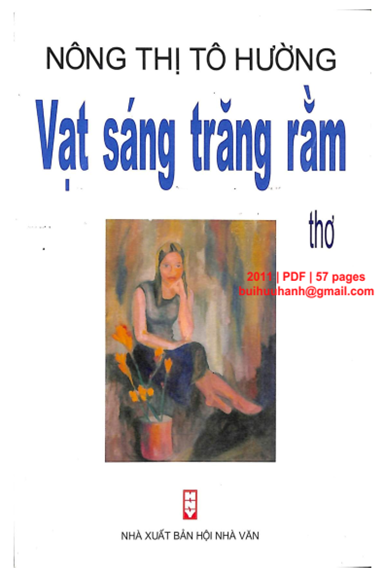 Vạt Sáng Trăng Rằm (NXB Hội Nhà Văn 2011) - Nông Thị Tô Hường, 57 Trang