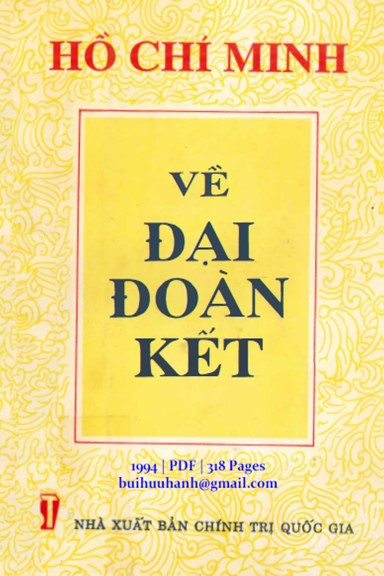 Về Đại Đoàn Kết (NXB Chính Trị 1994) - Hồ Chí Minh, 318 Trang