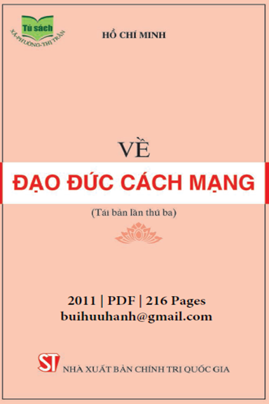Về Đạo Đức Cách Mạng (NXB Chính Trị 2011) - Hồ Chí Minh, 216 Trang