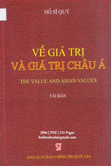 Về Giá Trị Và Giá Trị Châu Á (NXB Chính Trị 2006) - Hồ Sĩ Quý, 335 Trang