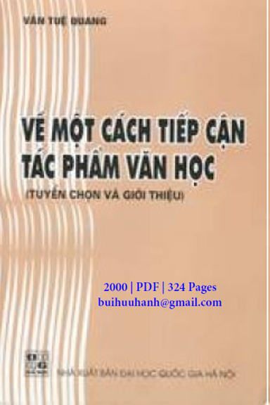 Về Một Cách Tiếp Cận Tác Phẩm Văn Học (NXB Đại Học Quốc Gia 2000) - Văn Tuệ Quang, 324 Trang