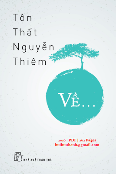 Về… (NXB Trẻ 2016) - Tôn Thất Nguyễn Thiêm, 262 Trang