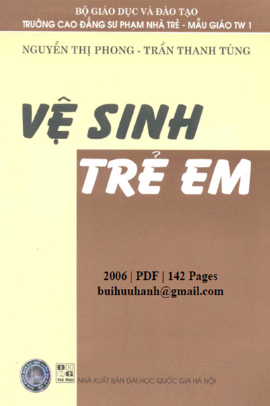 Vệ Sinh Trẻ Em (NXB Đại Học Quốc Gia 2006) - Nguyễn Thị Phong, 142 Trang