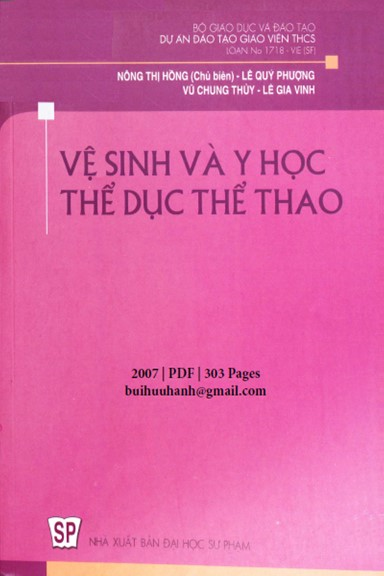 Vệ Sinh Và Y Học Thể Dục Thể Thao (NXB Đại Học Sư Phạm 2007) - Nông Thị Hồng, 303 Trang