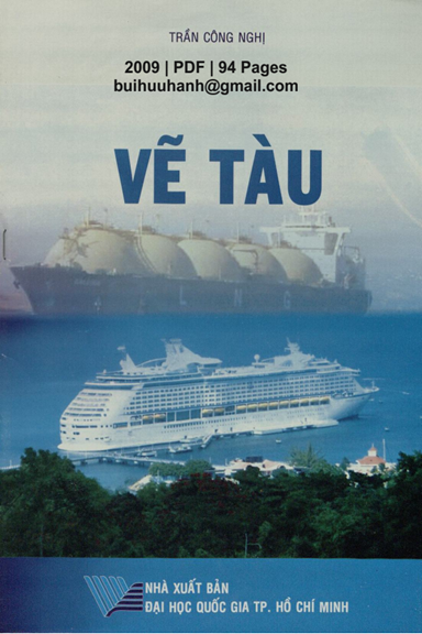 Vẽ Tàu (NXB Đại Học Quốc Gia 2009) - Trần Công Nghị, 94 Trang
