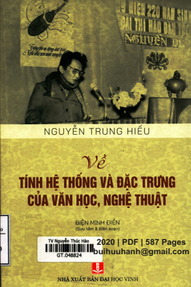 Về Tính Hệ Thống Và Đặc Trưng Của Văn Học, Nghệ Thuật (NXB Đại Học Vinh 2020) - Nguyễn Trung Hiếu