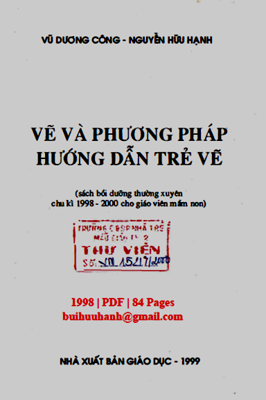Vẽ Và Phương Pháp Hướng Dẫn Trẻ Vẽ (NXB Giáo Dục 1999) - Vũ Dương Công, 84 Trang