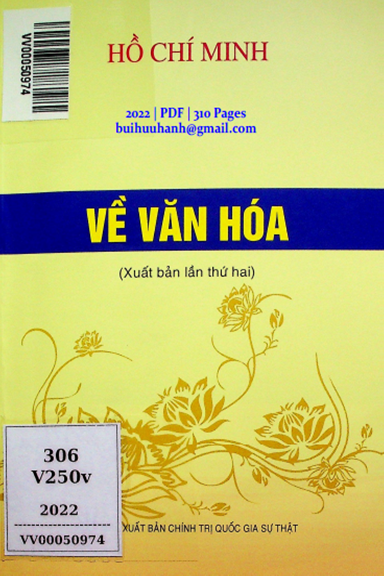 Về Văn Hóa (NXB Chính Trị 2022) - Hồ Chí Minh, 310 Trang