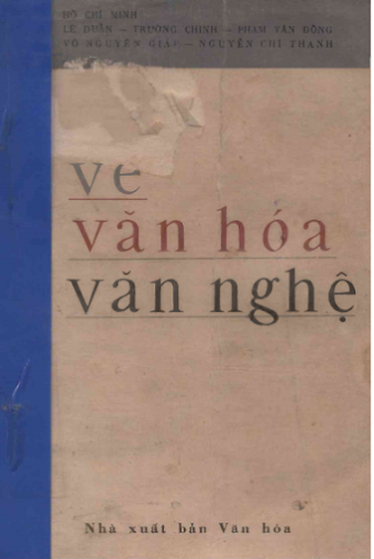 Về Văn Hóa Văn Nghệ (NXB Văn Hóa 1972) - Hồ Chí Minh, 476 Trang