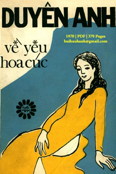 Về Yêu Hoa Cúc (NXB Tuổi Ngọc 1970) - Duyên Anh, 379 Trang