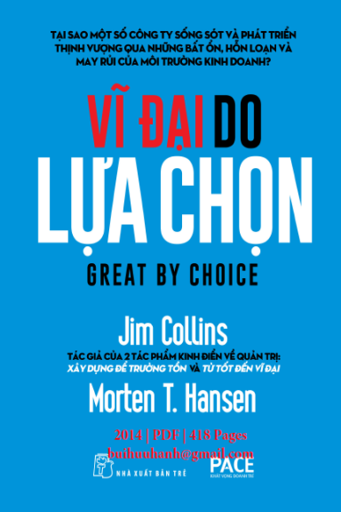 Vĩ Đại Do Lựa Chọn (NXB Trẻ 2014) - Jim Collins, 418 Trang