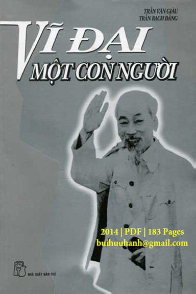 Vĩ Đại Một Con Người (NXB Trẻ 2014) - Trần Văn Giàu, 183 Trang