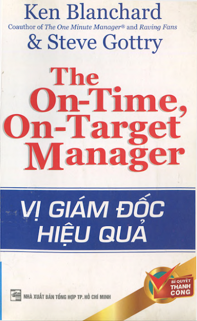 Vị Giám Đốc Hiệu Quả (NXB Tổng Hợp 2011) - Ken Blanchard, 170 Trang