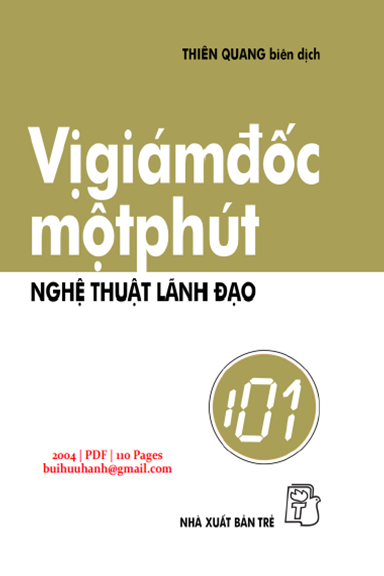 Vị Giám Đốc Một Phút-Nghệ Thuật Lãnh Đạo (NXB Trẻ 2004) - Thiên Quang, 110 Trang