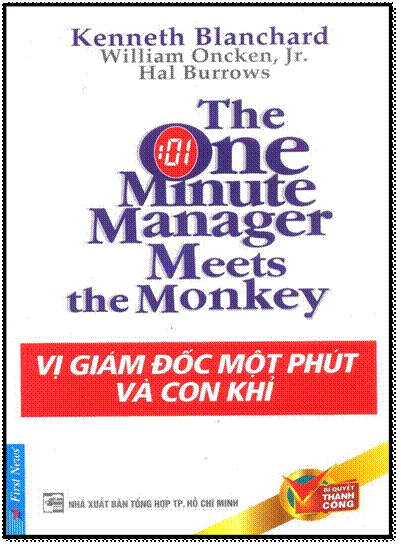 Vị Giám Đốc Một Phút Và Con Khỉ (NXB Tổng Hợp 2008) - Kenneth Blanchard, 138 Trang