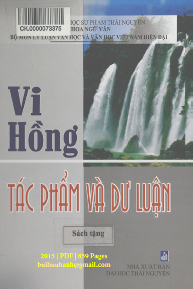 Vi Hồng-Tác Phẩm Và Dư Luận (NXB Đại Học Thái Nguyên 2015) - Cao Thị Hảo, 859 Trang