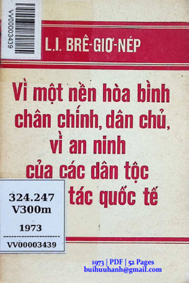 Vì Một Nền Hòa Bình Chân Chính, Dân Chủ, Vì An Ninh Của Các Dân Tộc Và Hợp Tác Quốc Tế