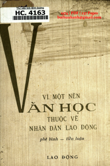 Vì Một Nền Văn Học Thuộc Về Nhân Dân Lao Động (NXB Lao Động 1974) - Khái Vinh, 237 Trang
