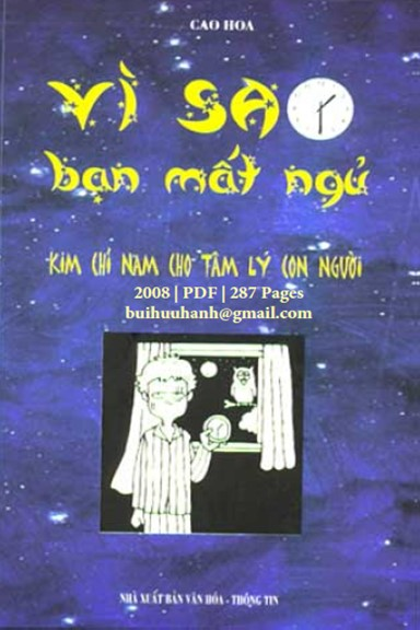 Vì Sao Bạn Mất Ngủ-Kim Chỉ Nam Cho Tâm Lý Con Người (NXB Văn Hóa Thông Tin 2008)- Cao Hoa, 287 Trang