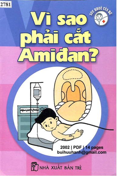 Vì Sao Phải Cắt Amiđan (NXB Trẻ 2002) - Minh An, 14 Trang