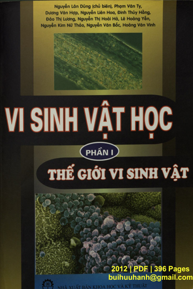 Vi Sinh Vật Học Phần 1-Thế Giới Vi Sinh Vật (NXB Khoa Học Kỹ Thuật 2012) - Nguyễn Lân Dũng