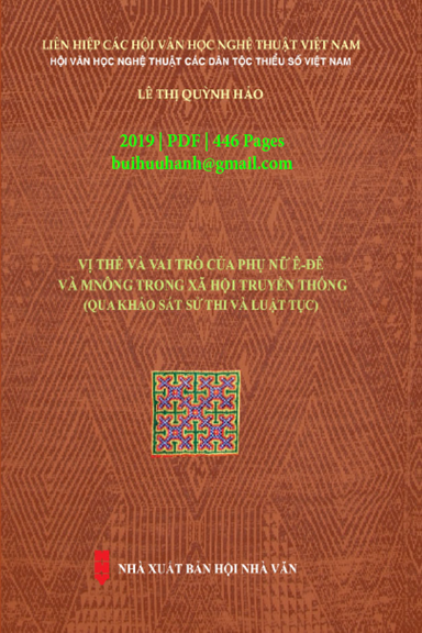 Vị Thế Và Vai Trò Của Phụ Nữ Ê Đê, Mnông Trong Xã Hội Truyền Thống - Lê Thị Quỳnh Thảo, 446 Trang