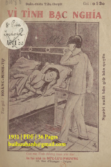 Vì Tình Bạc Nghĩa (NXB Đức Lưu Phương 1931) - Hoàng Minh Tự, 36 Trang