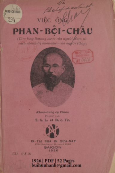 Việc Ông Phan Bội Châu (NXB Xưa Nay 1926) - Trần Huy Liệu, 52 Trang