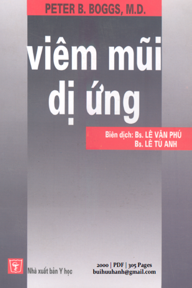 Viêm Mũi Dị Ứng (NXB Y Học 2000) - Peter B. Boggs, 305 Trang