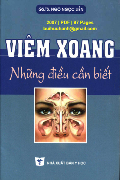 Viêm Xoang Những Điều Cần Biết (NXB Y Học 2007) - Ngô Ngọc Liễn, 97 Trang