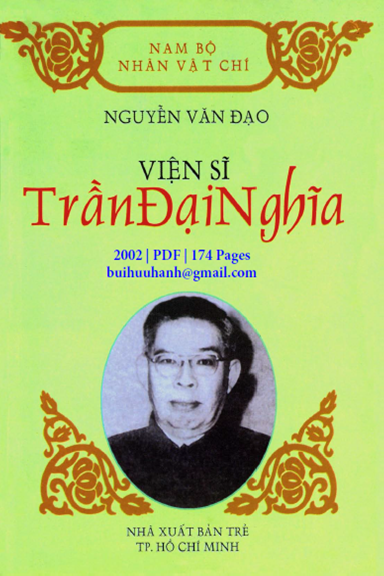 Viện Sĩ Trần Đại Nghĩa (NXB Trẻ 2002) - Nguyễn Văn Đạo, 174 Trang