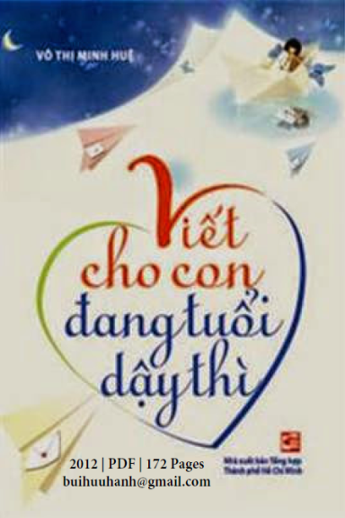 Viết Cho Con Đang Tuổi Dậy Thì (NXB Tổng Hợp 2012) - Võ Thị Minh Huệ, 172 Trang