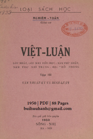 Việt Luận Tập 3-Văn Thuật Ký Và Bình Luận (NXB Sông Nhị 1950) - Nghiêm Toản, 88 Trang