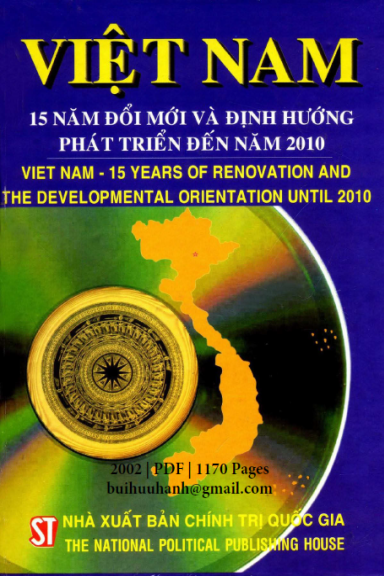 Việt Nam 15 Năm Đổi Mới Và Định Hướng Phát Triển Đến Năm 2010 (NXB Chính Trị 2002) - Hồng Linh