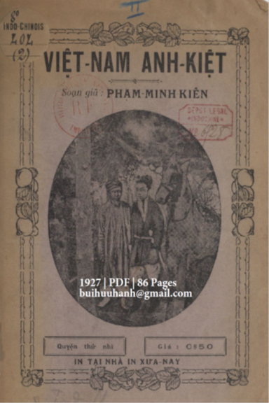 Việt Nam Anh Kiệt Quyển 2 (NXB Xưa Nay 1927) - Phạm Minh Kiên, 86 Trang