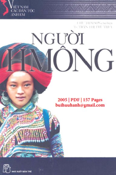 Việt Nam Các Dân Tộc Anh Em-Người H'Mông (NXB Trẻ 2005) - Chu Thái Sơn, 157 Trang