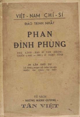 Việt Nam Chí Sĩ-Phan Đình Phùng (NXB Tân Việt 1957) - Đào Đinh Nhất, 276 Trang