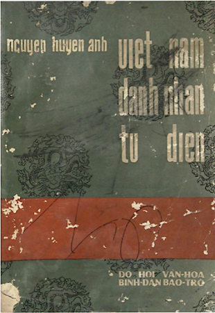 Việt Nam Danh Nhân Tự Điển (NXB Hội Văn Hóa 1960) - Nguyễn Huyền Anh, 390 Trang