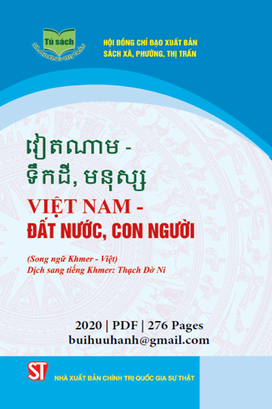 Việt Nam-Đất Nước, Con Người Khmer-Việt (NXB Chính Trị 2020) - Đỗ Minh Châu, 276 Trang